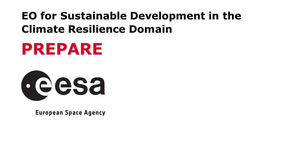 Providing EO-based Climate Resilient solutions for global sustainable development